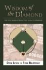 Wisdom of the Diamond : The Five Bases of Effective Team Leadership - Book