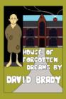 House of Forgotten Dreams - Book