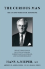 The Curious Man : The Life and Works of Dr. Hans Nieper - eBook