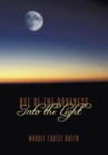 Out of the Darkness into the Light - eBook