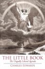 The Little Book : The Ungodly Liberal Agenda - Book