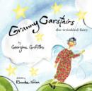 Granny Carstairs : The Wrinkled Fairy - Book