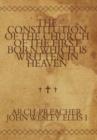 The Constitution of the Church of the First Born Which Is Written in Heaven - Book