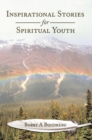 Inspirational Stories for Spiritual Youth - eBook
