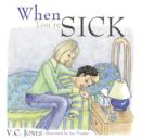 When You're Sick - Book