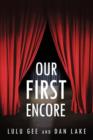 Our First Encore - Book