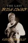 The Last Irish Cowboy - Book