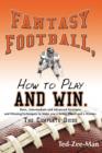 Fantasy Football, How to Play and Win. : The Complete Guide - Book