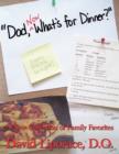 "Dad, Now What's for Dinner?" : A New Collection of Family Favorites - Book