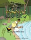 Thema and the Wonderful Black Gourd - Book