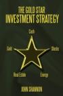 The Gold Star Investment Strategy - Book