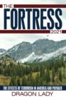 The Fortress - 2021 : The Effects of Terrorism in America and Payback - Book