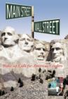 Main Street Vs Wall Street : Wake-up Calls for America's Leaders - Book