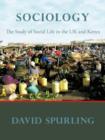 Sociology : The Study of Social Life in the UK and Kenya - Book