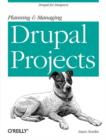 Planning and Managing Drupal Projects - Book