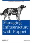 Managing Infrastructure with Puppet - Book