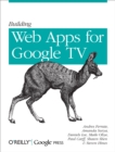 Building Web Apps for Google TV - eBook