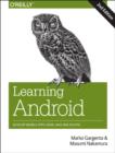 Learning Android : Develop Mobile Apps Using Java and Eclipse - Book