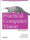 Practical Computer Vision with SimpleCV - Book
