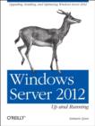 Windows Server 2012: Up and Running - Book
