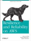 Resilience and Reliability on AWS - Book