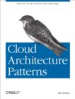 Cloud Architecture Patterns : Using Microsoft Azure - eBook