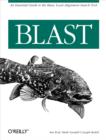 BLAST : An Essential Guide to the Basic Local Alignment Search Tool - eBook