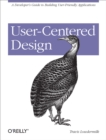 User-Centered Design : A Developer's Guide to Building User-Friendly Applications - eBook