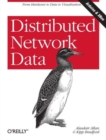 Distributed Network Data : Gathering Information with Xbee-Connected Sensors - Book
