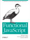 Functional JavaScript : Introducing Functional Programming with Underscore.js - eBook