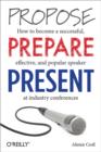 Propose, Prepare, Present - Book