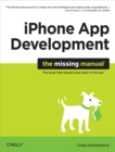 iPhone App Development: The Missing Manual - eBook