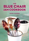 The Blue Chair Jam Cookbook - eBook