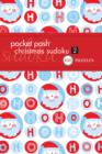 Pocket Posh Christmas Sudoku 2 : 100 Puzzles - Book