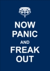 Now Panic and Freak Out - eBook