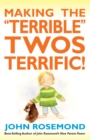 Making the "Terrible" Twos Terrific! - eBook