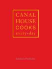 Canal House Cooks Every Day - Book