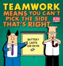Teamwork Means You Can't Pick the Side that's Right - eBook