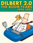 Dilbert 2.0: The Boom Years : 1994 to 1997 - eBook