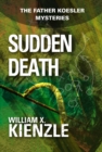 Sudden Death : The Father Koesler Mysteries: Book 7 - eBook