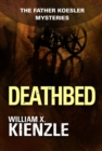 Deathbed : The Father Koesler Mysteries: Book 8 - eBook