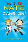 Big Nate: Game On! - Book