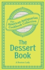 The Dessert Book : A Complete Manual from the Best American and Foreign Authorities - eBook