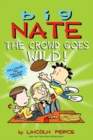Big Nate: The Crowd Goes Wild! - Book