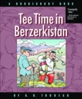 Tee Time in Berzerkistan : A Doonesbury Book - eBook