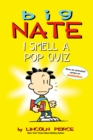 Big Nate: I Smell a Pop Quiz! - eBook