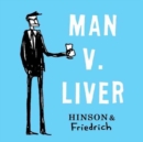Man v. Liver - Book