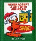 Never Accept a Gift with Air Holes : Garfields Holiday Tips & Quips - eBook