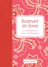 Forever in Love : A Celebration of Love and Romance - eBook