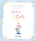 XO, God : Notes to Inspire, Comfort, Cheer, and Encourage You and Yours - eBook